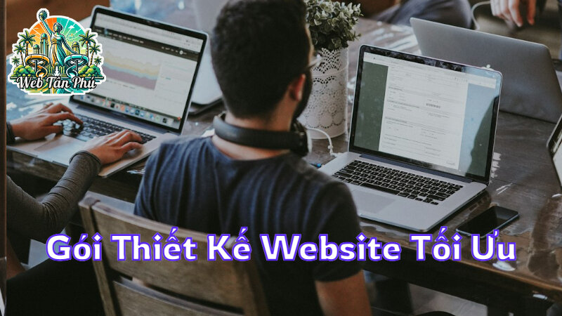 Gói Thiết Kế Website Tối Ưu Chi Phí Cho Khởi Nghiệp