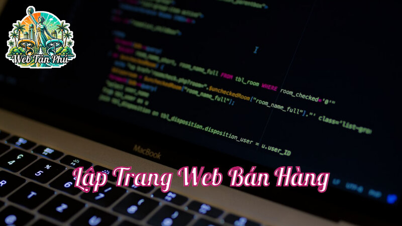 Lập Trang Web Bán Hàng Với Công Cụ Miễn Phí