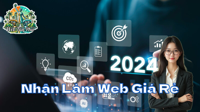 Nhận Làm Website Giá Rẻ Tại Tân Phú